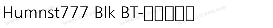Humnst777 Blk BT字体转换